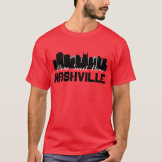 Nashville Home Sweet Home T-Shirt
