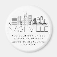Nashville Themed | Custom City Message or Slogan