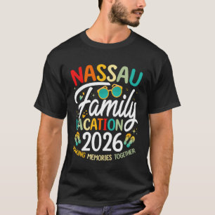 Nassau Bahamas Beach Family Vacation 2026 Matching T-Shirt