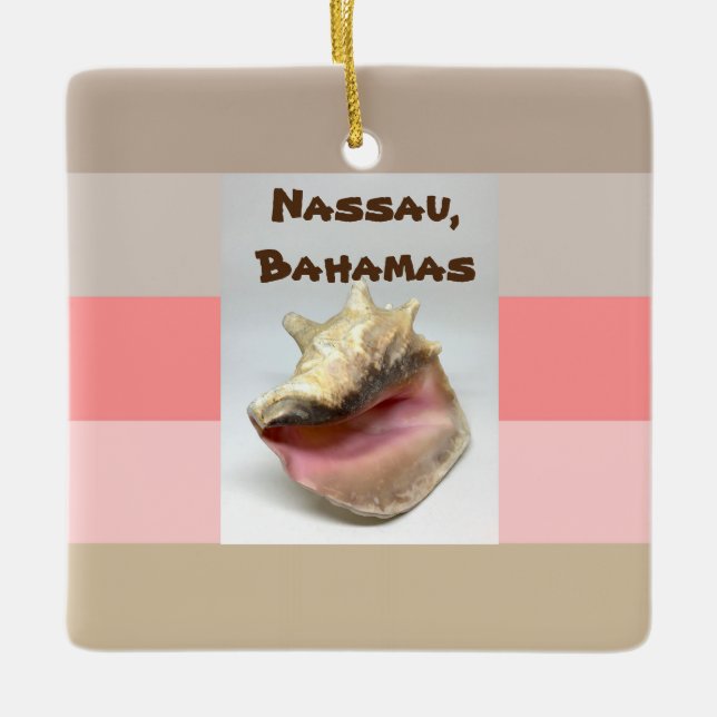 Nassau, Bahamas conch shell Ceramic Ornament (Front)