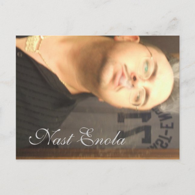 Nast Enola (c)2007 Postcard (Front)