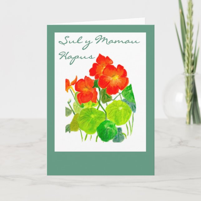 Nasturtiums Mother's Day  Card: Welsh Greeting Card (Front)