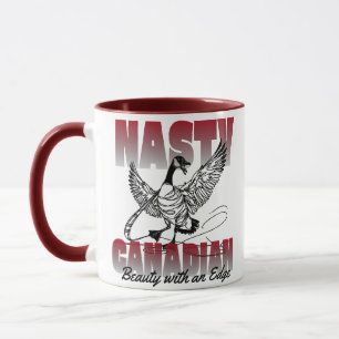 Nasty Canadian Canada Goose  Mug