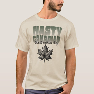 Nasty Canadian Canada Maple Leaf T-Shirt