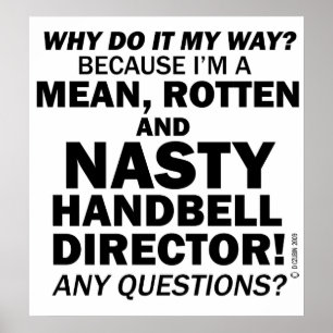 Nasty Handbell Director Poster