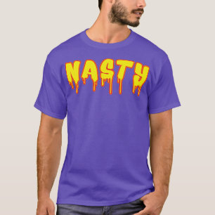 Nasty Sarcasm T-Shirt