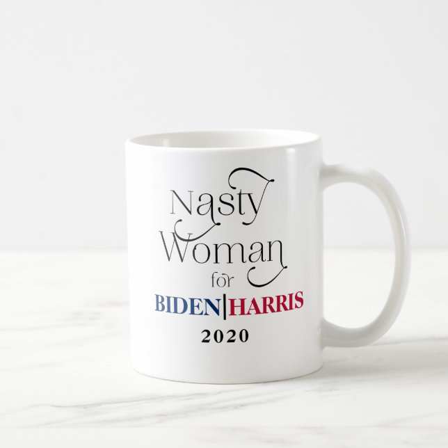 Nasty Woman for Biden-Harris 2020 Coffee Mug (Right)