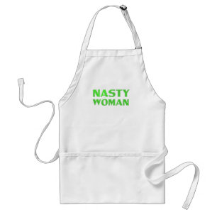 "nasty woman" green letters white standard apron