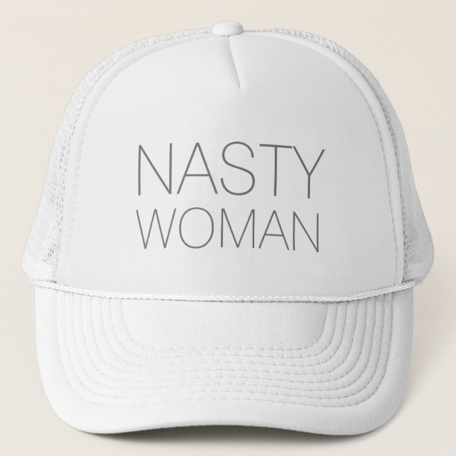 "nasty woman" grey letters - trucker hat (Front)