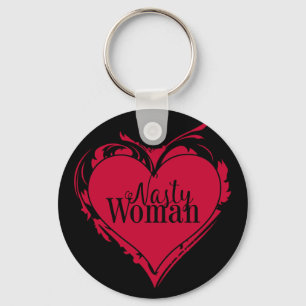 NASTY WOMAN red art HEART Key Ring