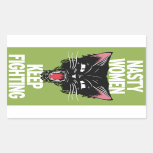 Nasty Women Keep Fighting Sticker Rectangle