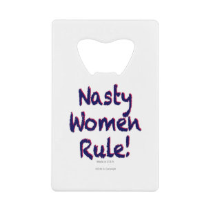 Nasty Women Rule