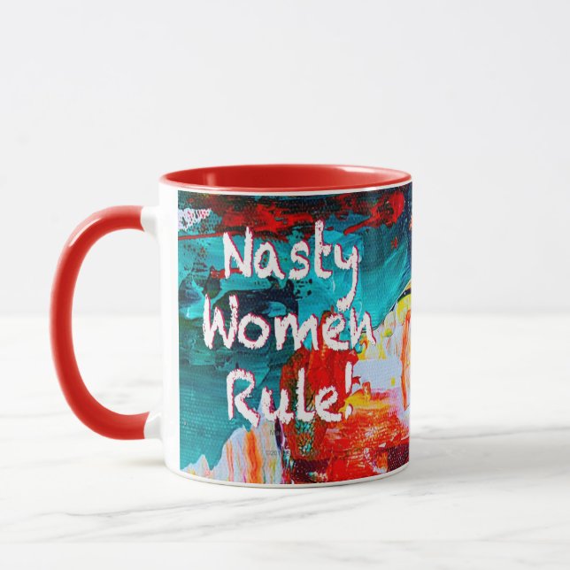 Nasty Women Rule Mug (Left)