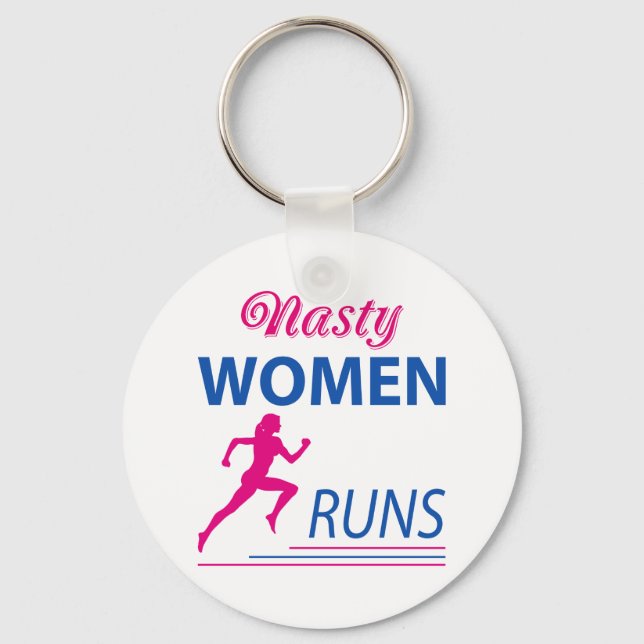 Nasty women runs key ring (Front)