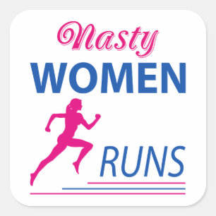 Nasty women runs square sticker