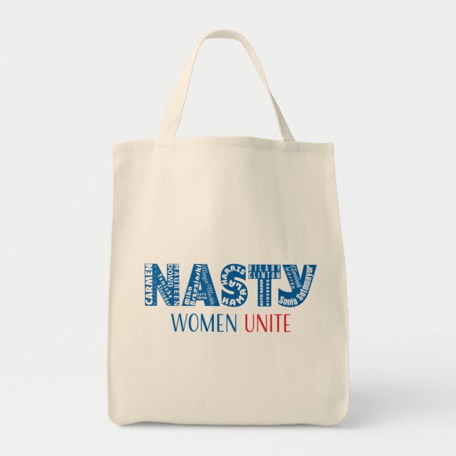 Nasty Women Unite Tote (Front)