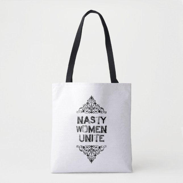 Nasty Women Unite Tote Bag (Front)