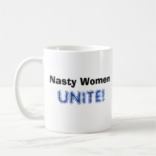 Nasty Women UNITE! with Kamala Coffee Mug
