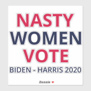Nasty Women Vote I