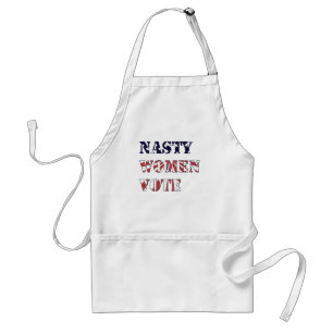 Nasty Women Vote Standard Apron