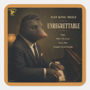 Nat King Mole: a Parody Square Sticker