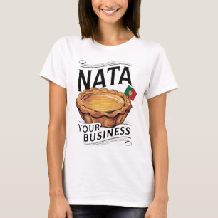 Nata Your Business" Portuguese Flag T-Shirt