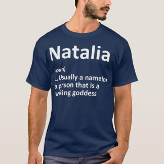 NATALIA Definition Personalized Name Funny Gift T-Shirt