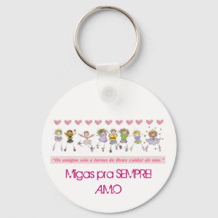 NatalMigas, Migas pra SEMPRE!A.M.O Key Ring