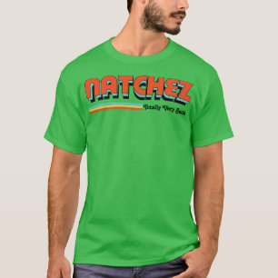 Natchez Totally Very Sucks T-Shirt