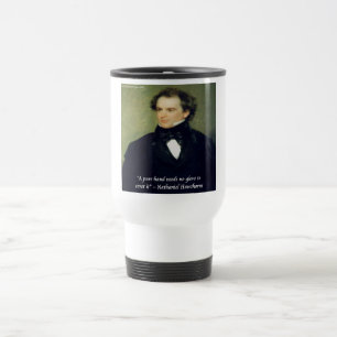 Nathaniel Hawthorne "Pure Hands" Wisdom Quote Travel Mug
