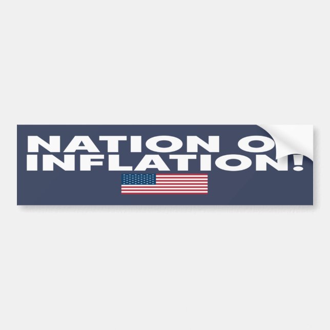 NATION OF INFLATION Text w/U,S. Flag  Bumper Stick Bumper Sticker (Front)