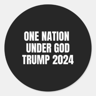 Nation Under God Trump 2024 God American Flag Jesu Classic Round Sticker