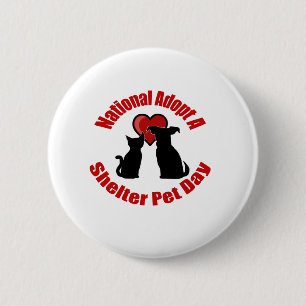 National Adopt A Shelter Pet Day 6 Cm Round Badge