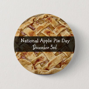 National Apple Pie Day is December 3rd 6 Cm Round Badge