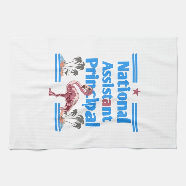 national Assistant principal flamingo Tea Towel (Horizontal)