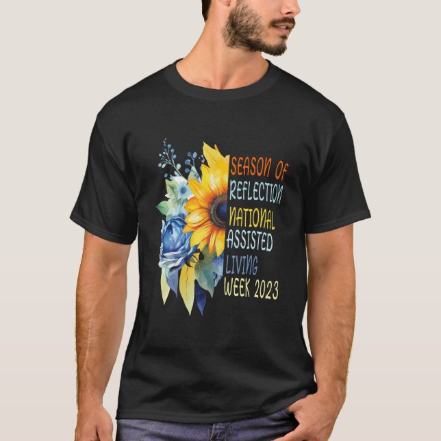 National Assisted Living Week Season Of Reflection T-Shirt (Front)