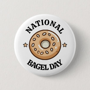 National Bagel Day 6 Cm Round Badge