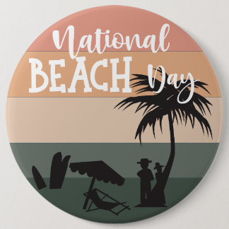 National Beach Day Sign 6 Cm Round Badge