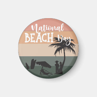 National Beach Day Sign Magnet
