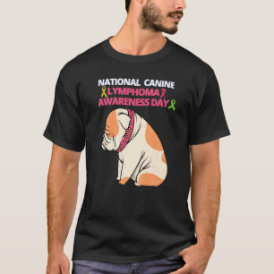 National Canine Lymphoma Awareness Day T-Shirt