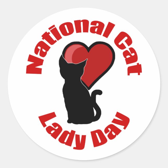 National Cat Lady Day Classic Round Sticker (Front)