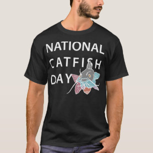 National Catfish Day June 25 T-Shirt