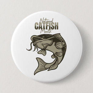 National Catfish Month 7.5 Cm Round Badge