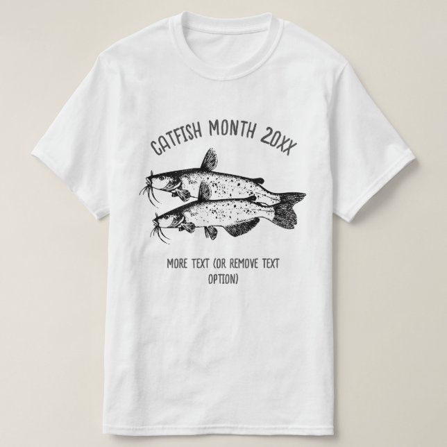 National Catfish Month T-Shirt (Design Front)