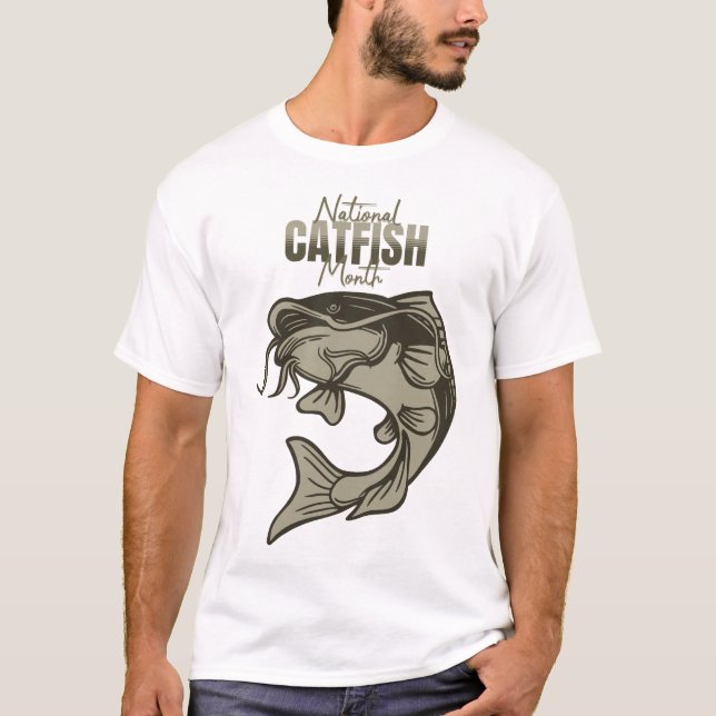 National Catfish Month T-Shirt (Front)
