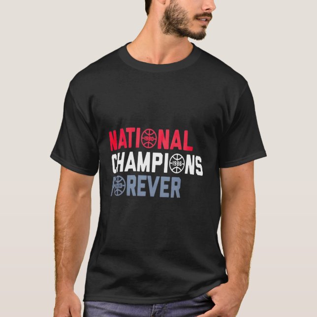 National Champions Forever T-Shirt (Front)