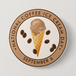 National Coffee Ice Cream Day 7.5 Cm Round Badge