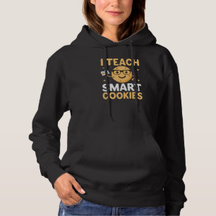 National Cookie Day, I teach Smart Cookies Hoodie