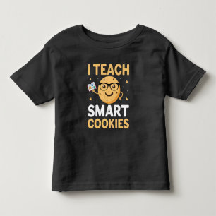 National Cookie Day, I teach Smart Cookies Toddler T-Shirt