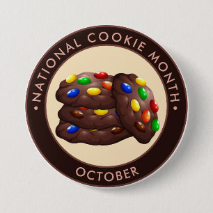 National Cookie Month, chocolate cookies candy 7.5 Cm Round Badge